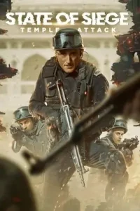State of Siege Temple Attack (2021) New Hindi Full Movie HD