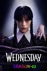 Wednesday S02 2025 Hindi + English Full Web Series HD